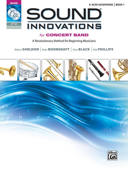 Sound Innovations for Concert Band, Book 1 - Eb Alto Saxophone - Book/CD/DVD