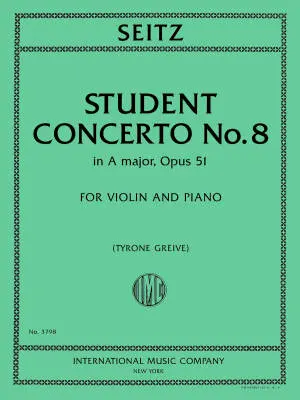 International Music Company - Student Concerto No. 8 in A major, Opus 51 - Seitz/Greive - Violin/Piano - Sheet Music