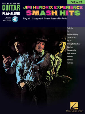 Hal Leonard - Jimi Hendrix Experience - Smash Hits: Guitar Play-Along Volume 47 - Livre/Audio en ligne