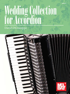 Mel Bay - Wedding Collection for Accordion - DiGiuseppe - Book