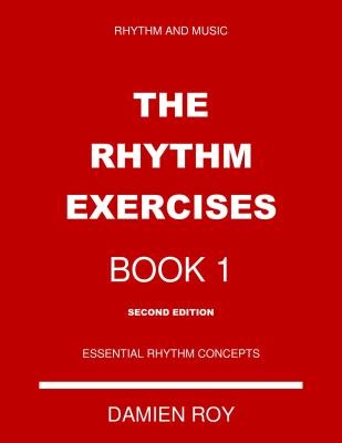 Damien Roy - Rhythm Exercises Book 1 (Second Edition) - Roy - Theory - Book