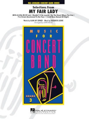 Hal Leonard - Selections from My Fair Lady - Lerner/Loewe/Moss - Concert Band - Gr. 3