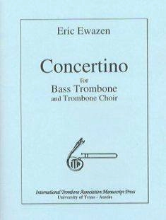 Concertino for Bass Trombone & Trombone Choir - Ewazen - Score/Parts