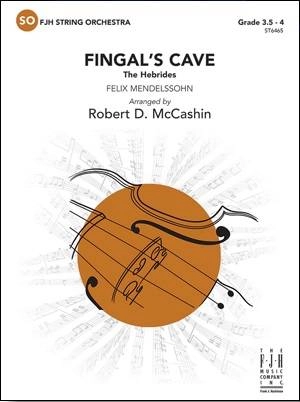 Fingal\'s Cave (The Hebrides) - Mendelssohn/McCashin - String Orchestra - Gr. 3.5 - 4