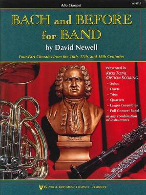 Bach and Before for Band - Newell - Alto Clarinet - Book