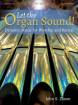 The Lorenz Corporation - Let The Organ Sound!: Dynamic Music for Worship and Recital - Dixon - Organ (3-staff) - Book