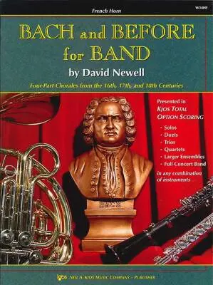 Bach and Before for Band - Newell - French Horn - Book