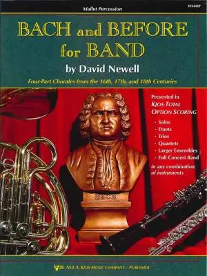 Bach and Before for Band - Newell - Mallet Percussion - Book