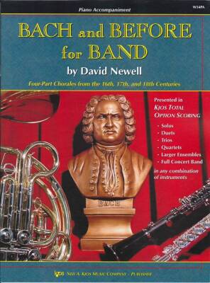 Bach and Before for Band - Newell - Piano Accompaniment - Book