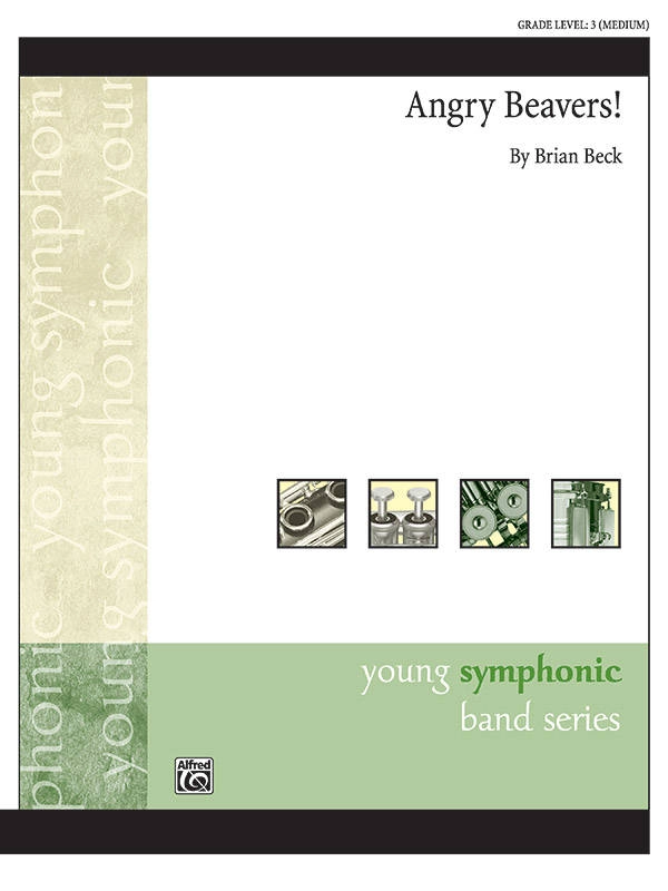 Angry Beavers! - Beck - Concert Band - Gr. 3