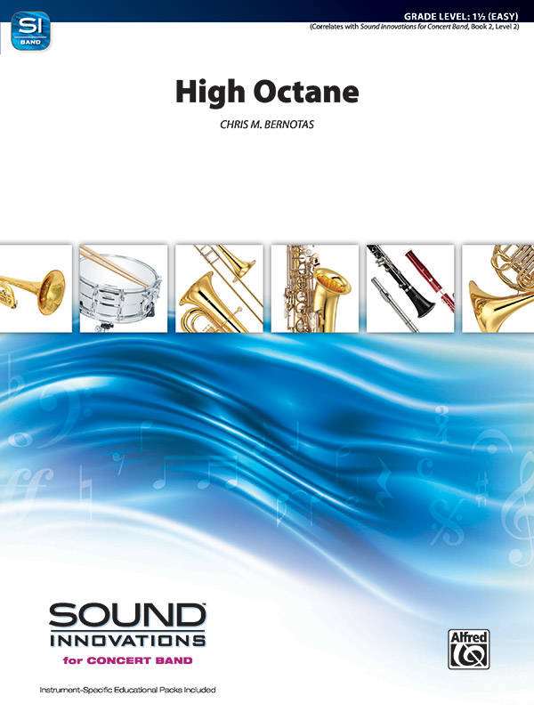 High Octane - Bernotas - Concert Band - Gr. 1.5