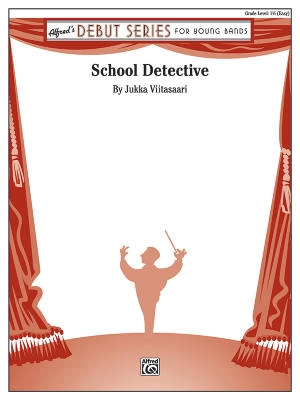 Alfred Publishing - School Detective - Viitasaari - Concert Band - Gr. 1.5