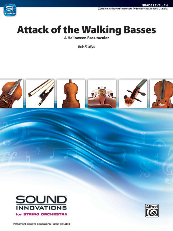 Attack of the Walking Basses:  A Halloween Bass-tacular - Phillips - String Orchestra - Gr. 1.5