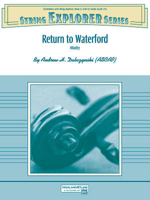 Alfred Publishing - Return to Waterford  (Waltz) - Dabczynski - String Orchestra - Gr. 2.5