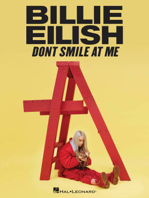 Billie Eilish: Don\'t Smile At Me - Piano/Vocal/Guitar - Book
