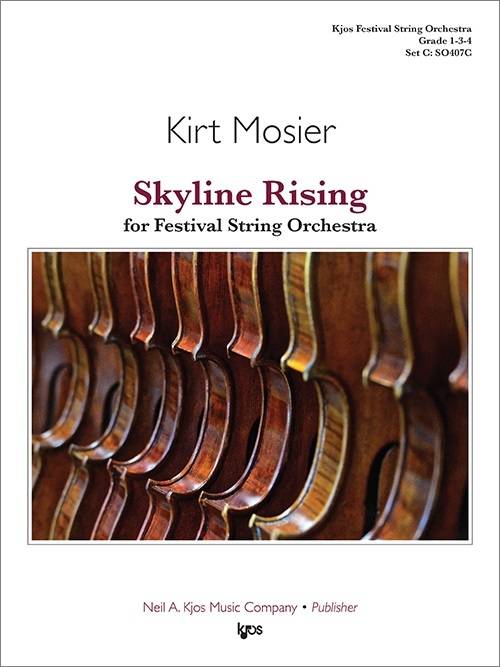 Skyline Rising - Mosier - String Orchestra - Gr. 1, 3, 4
