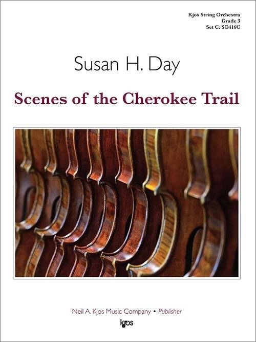 Scenes of the Cherokee Trail - Day - String Orchestra - Gr. 3