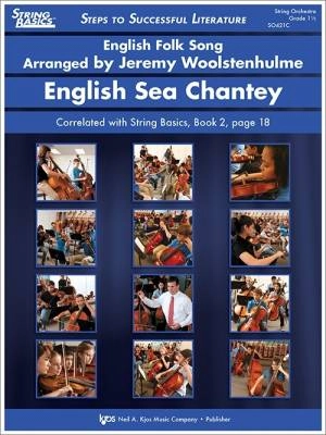 Kjos Music - English Sea Chantey - Traditional/Woolstenhulme - String Orchestra - Gr. 1.5