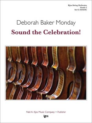 Sound the Celebration! - Monday - String Orchestra - Gr. 2