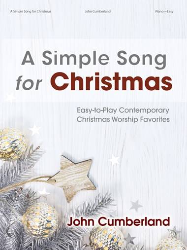 A Simple Song for Christmas - Cumberland - Easy Piano - Book