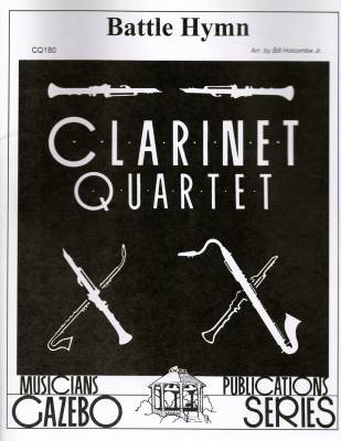 Musicians Publications - Battle Hymn - Holcombe - Clarinet Quartet