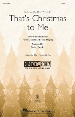 Hal Leonard - Thats Christmas to Me - Olusola/Hoying/Snyder - 2pt