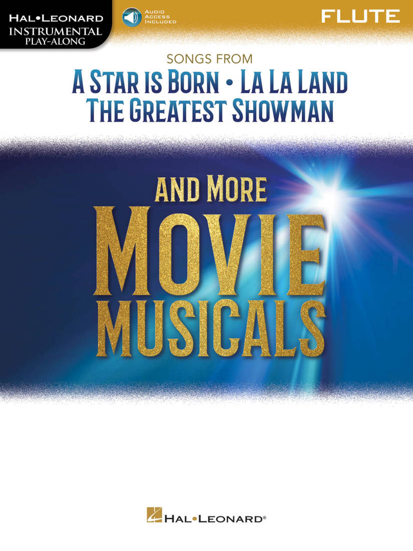 Songs from A Star Is Born, La La Land, The Greatest Showman, and More Movie Musicals - Flute - Book/Audio Online