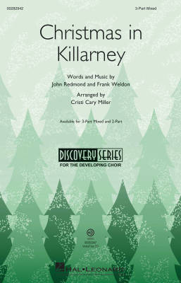 Hal Leonard - Christmas In Killarney - Redmond/Weldon/Miller - 3 parties mixtes