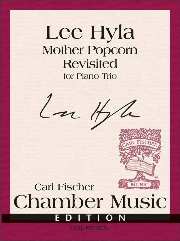 Mother Popcorn Revisited - Hyla - Piano Trio (Violin/Cello/Piano)