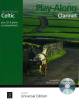 Universal Edition - World Music: Celtic--Play Along Clarinet - Tourish - Clarinet/Piano - Book/CD