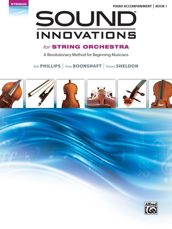 Sound Innovations for String Orchestra, Book 1 - Piano Accompaniment - Book