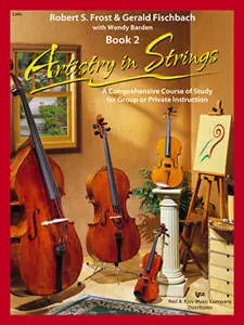 Kjos Music - Artistry in Strings, Book 2 - Cello with CD
