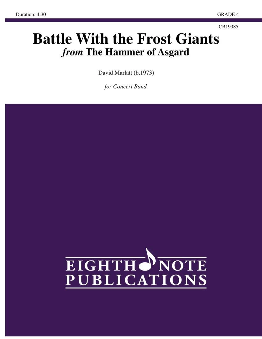Battle With the Frost Giants (from The Hammer of Asgard) - Marlatt - Concert Band - Gr. 4