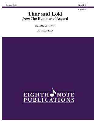 Eighth Note Publications - Thor and Loki (from The Hammer of Asgard) - Marlatt - Concert Band - Gr. 4