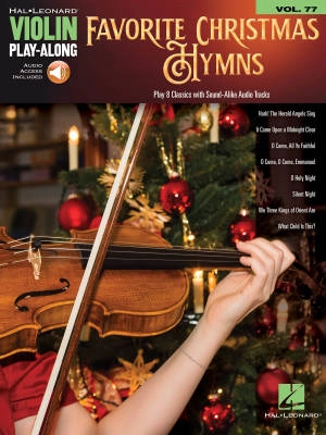 Hal Leonard - Favorite Christmas Hymns: Violin Play-Along Volume 77 - Book/Audio Online