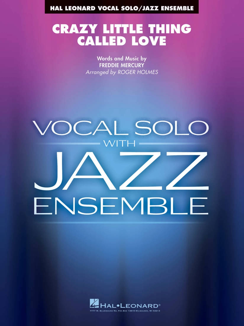 Crazy Little Thing Called Love - Mercury/Holmes - Vocal/Jazz Ensemble - Gr. 3 - 4