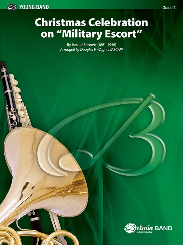 Christmas Celebration on \'\'Military Escort\'\' - Bennett/Wagner - Concert Band - Gr. 2