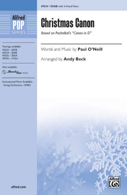 Christmas Canon (Based on Pachelbel\'s \'\'Canon in D\'\') - O\'Neill/Beck - SSAB