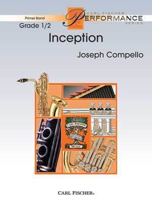 Inception - Compello - Concert Band - Gr. 0.5