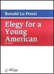 Elegy for a Young American - Grade 5