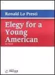 Elegy for a Young American - Grade 5