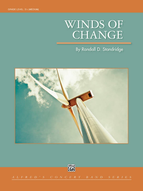 Winds of Change - Standridge - Concert Band - Gr. 3.5