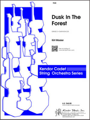 Kendor Music Inc. - Dusk In The Forest - Mosier - String Orchestra - Gr. 2