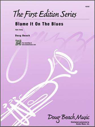 Blame It On The Blues - Beach - Jazz Ensemble - Gr. Medium Easy