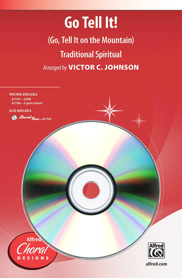 Go Tell It! (Go, Tell It on the Mountain) - Spiritual/Johnson - SoundTrax CD