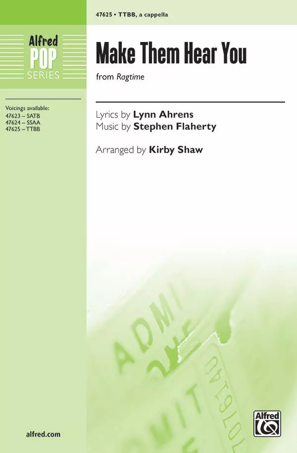 Make Them Hear You (from Ragtime) - Ahrens/Flaherty/Shaw - TTBB