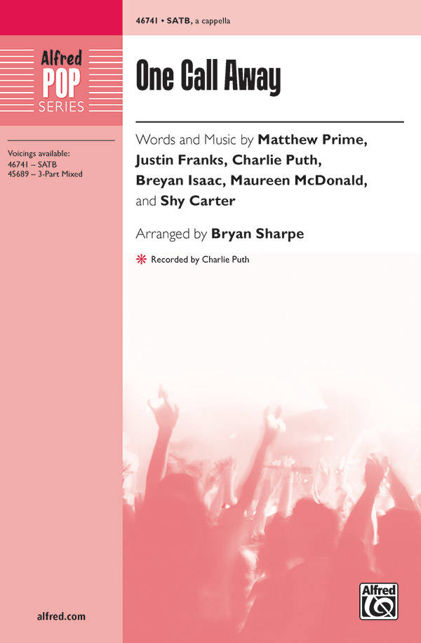 One Call Away - Puth/Sharpe - SATB
