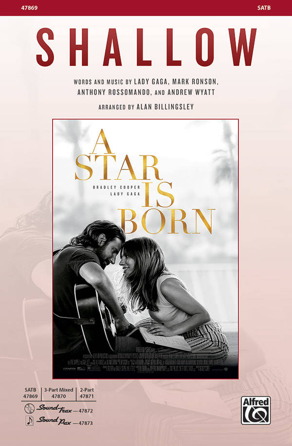 Shallow  (from A Star is Born) - Billingsley - SATB
