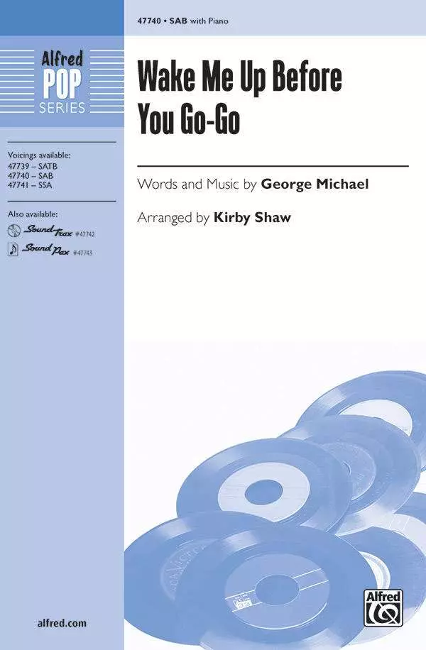 Wake Me Up Before You Go-Go - Michael/Shaw - SAB