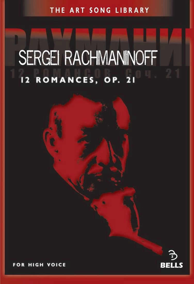 12 Romances Op. 21 for High Voice and Piano - Rachmaninov - Book